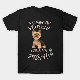 Yorkshire Terrier Yorkie Mama Funny Dog Gifts T-Shirt